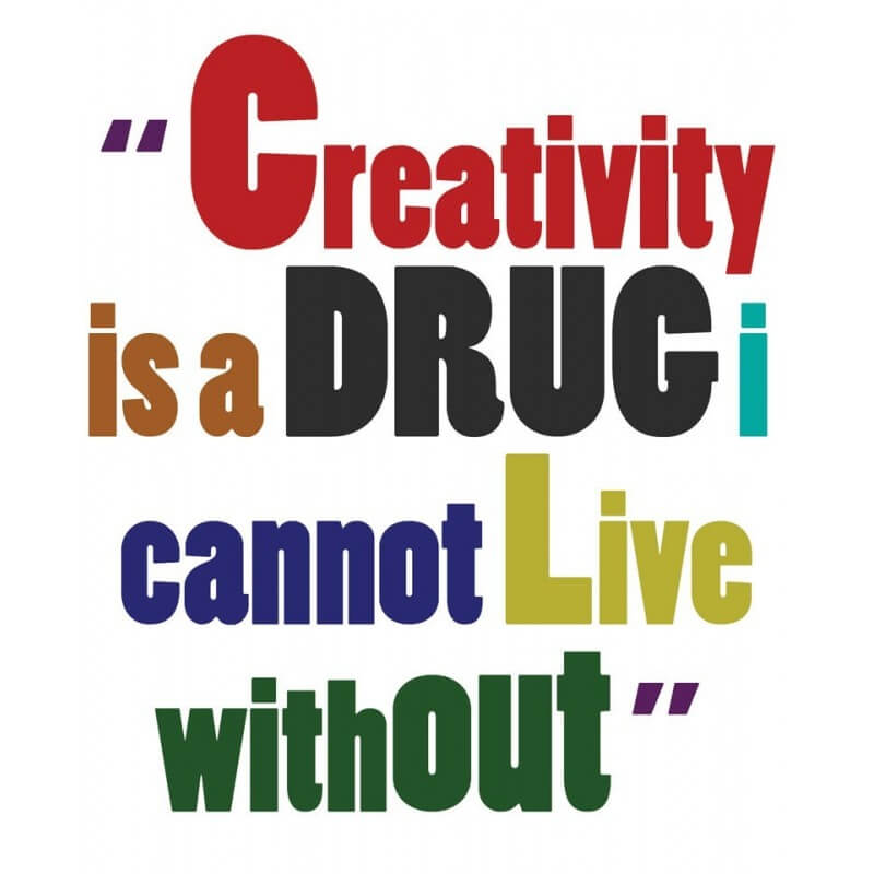 Αυτοκόλλητα τοίχου Creativity is a drug