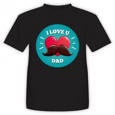 T-shirt I LoveU Dad