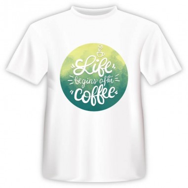 T-shirt Life and Coffee
